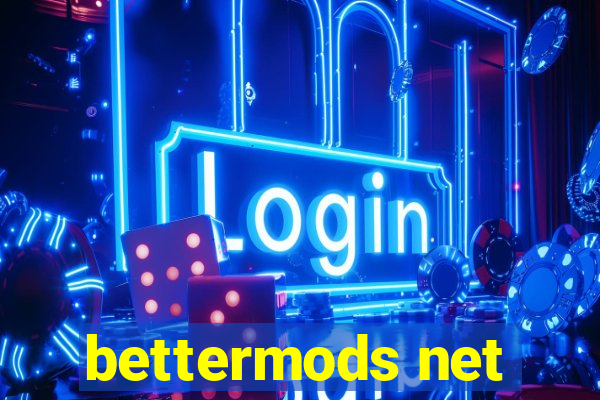 bettermods net