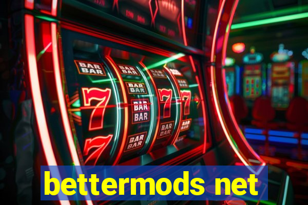 bettermods net