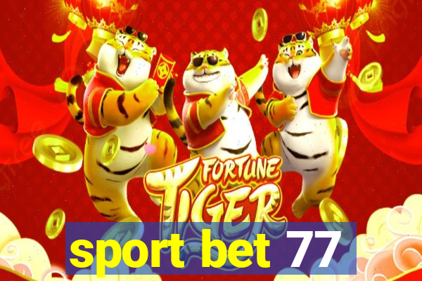 sport bet 77