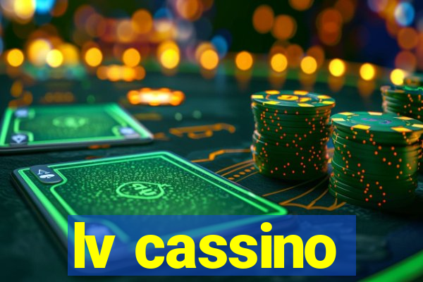 lv cassino