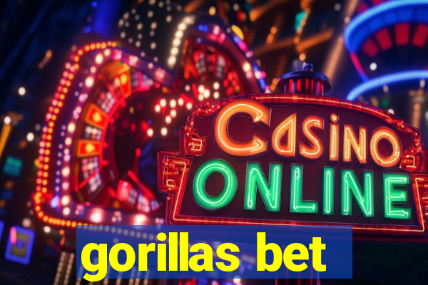 gorillas bet