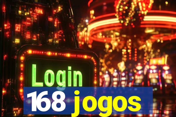 168 jogos