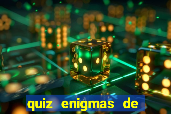 quiz enigmas de detetive enigmas de detetive com resposta