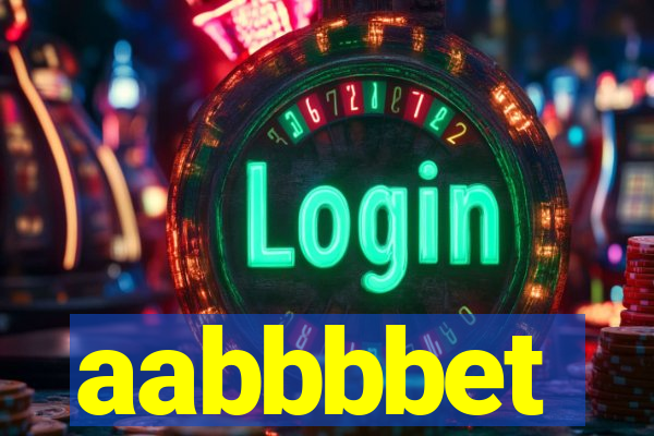 aabbbbet