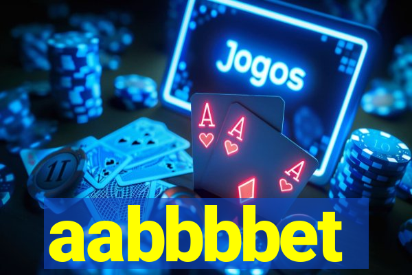 aabbbbet