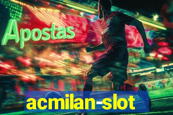 acmilan-slot