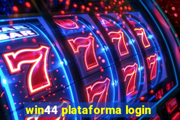 win44 plataforma login