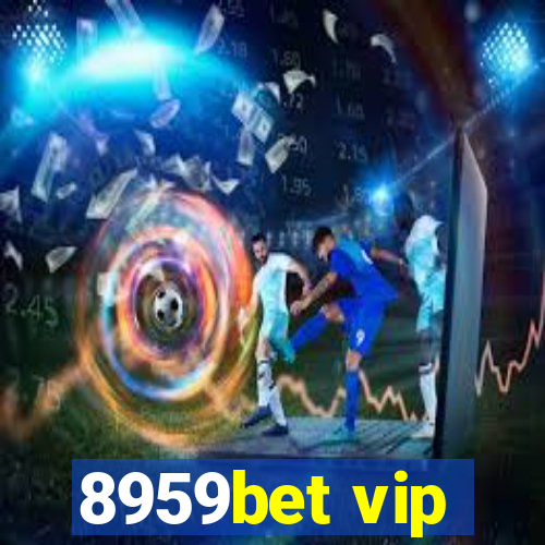 8959bet vip