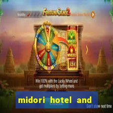 midori hotel and casino philippines