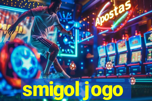 smigol jogo