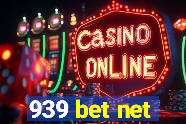 939 bet net