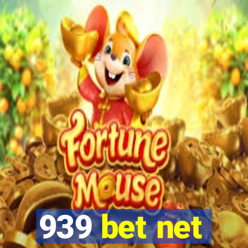 939 bet net