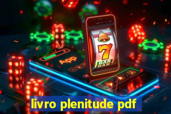 livro plenitude pdf