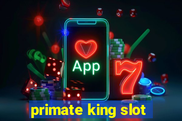 primate king slot