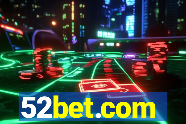 52bet.com