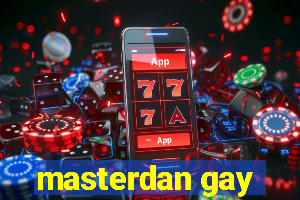 masterdan gay