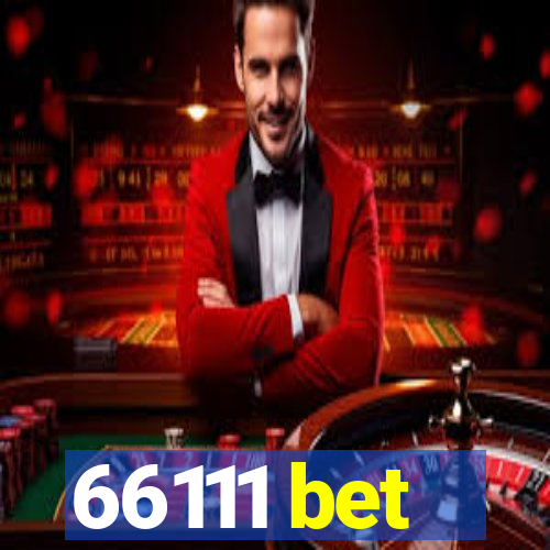 66111 bet