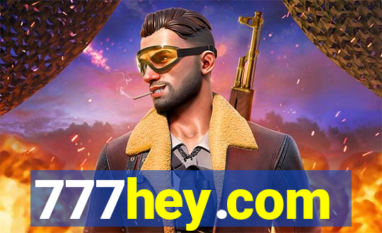 777hey.com