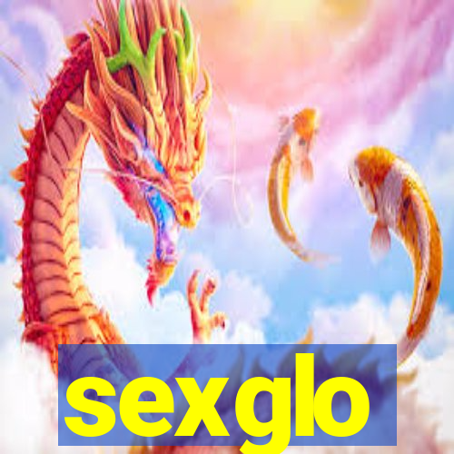 sexglo