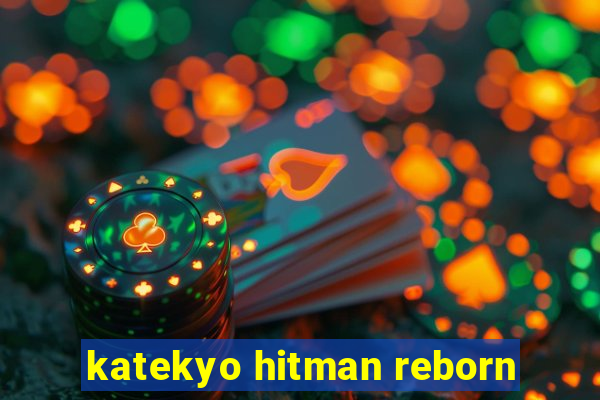 katekyo hitman reborn