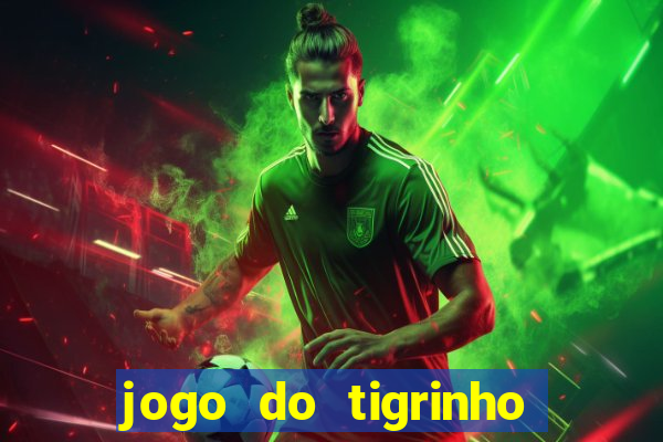 jogo do tigrinho legalizado no brasil