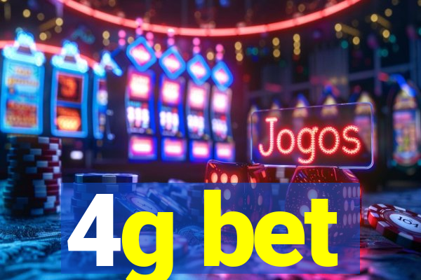 4g bet