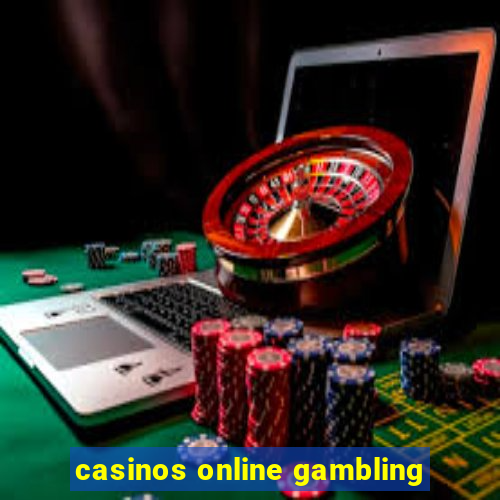 casinos online gambling