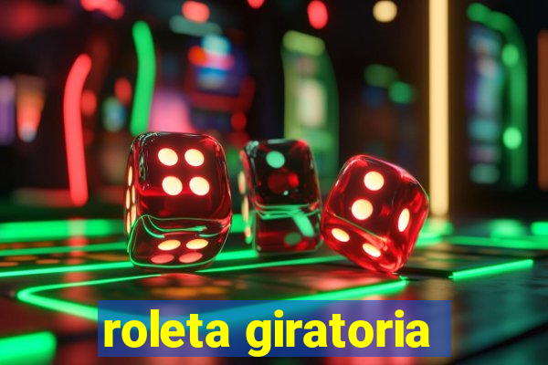 roleta giratoria