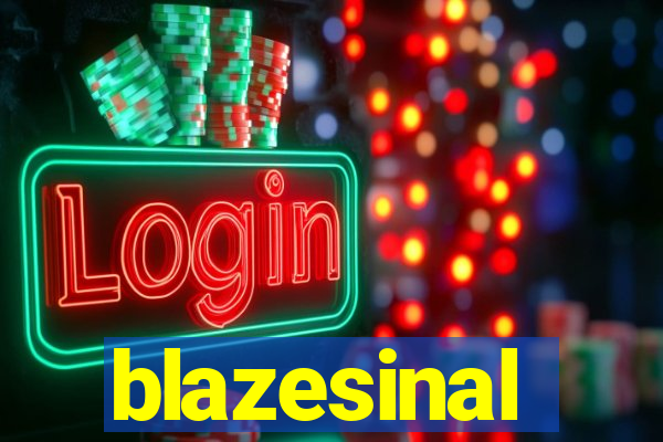 blazesinal