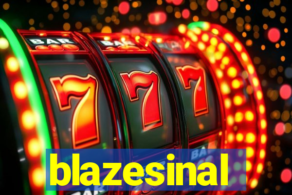 blazesinal