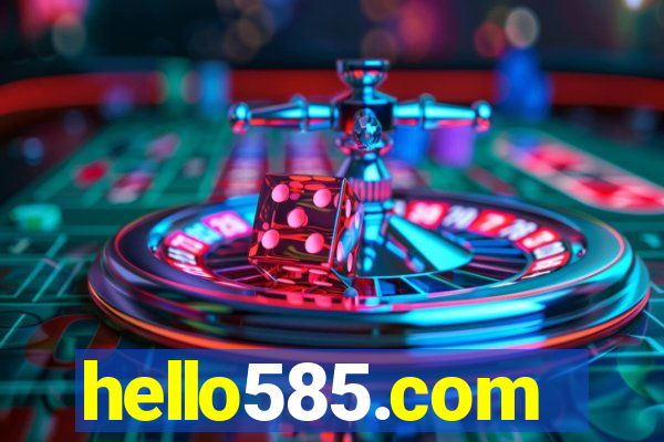 hello585.com