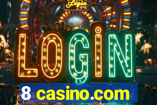 8 casino.com