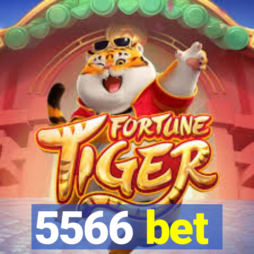 5566 bet