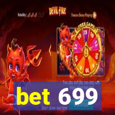 bet 699