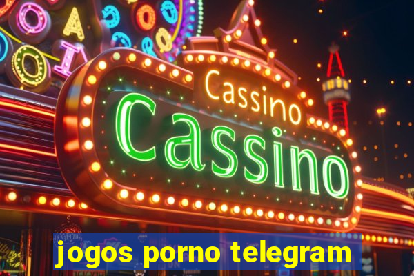 jogos porno telegram