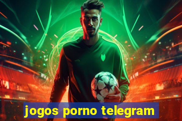 jogos porno telegram