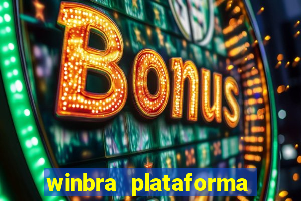 winbra plataforma de jogos