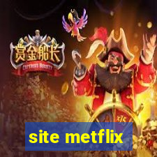 site metflix