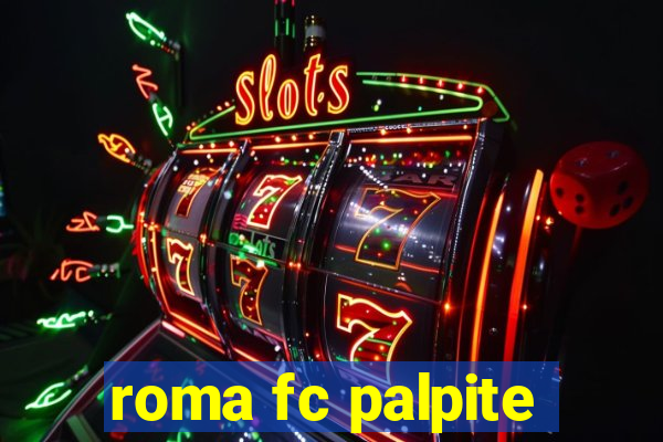 roma fc palpite