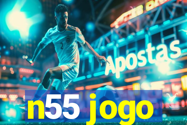 n55 jogo