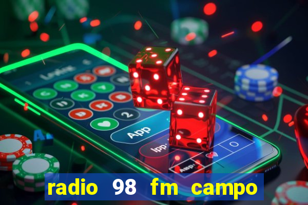 radio 98 fm campo formoso bahia