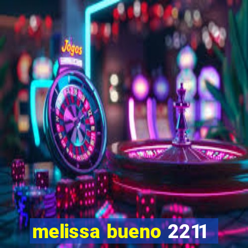 melissa bueno 2211