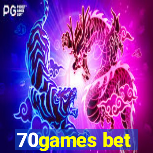 70games bet