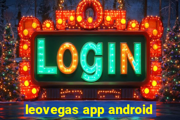 leovegas app android