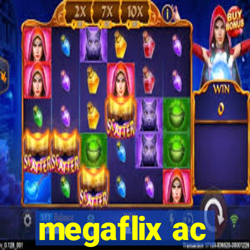 megaflix ac