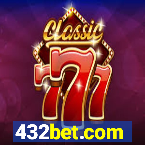 432bet.com