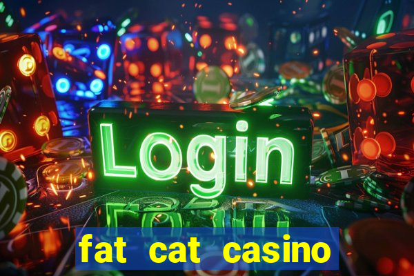 fat cat casino slots game