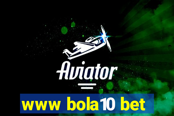 www bola10 bet