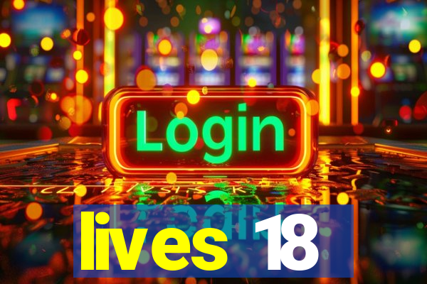 lives 18