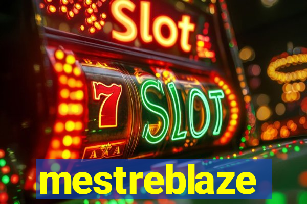 mestreblaze